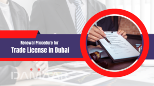 Read more about the article Renewal Procedure for Trade License in Dubai