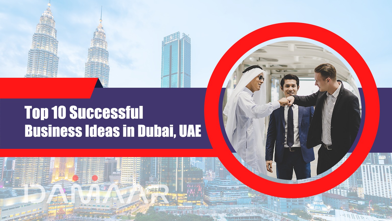 Read more about the article Top 10 Successful Business Ideas in Dubai, UAE