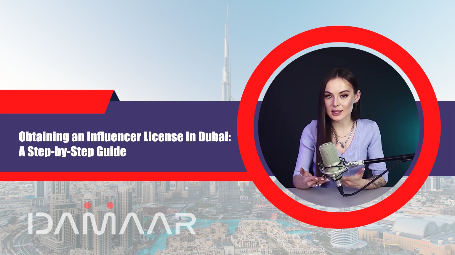 Read more about the article ⁠Obtaining an Influencer License in Dubai: A Step-by-Step Guide