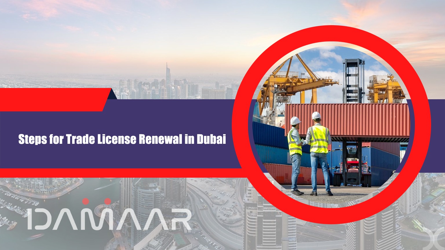 Read more about the article Steps for Trade License Renewal in Dubai