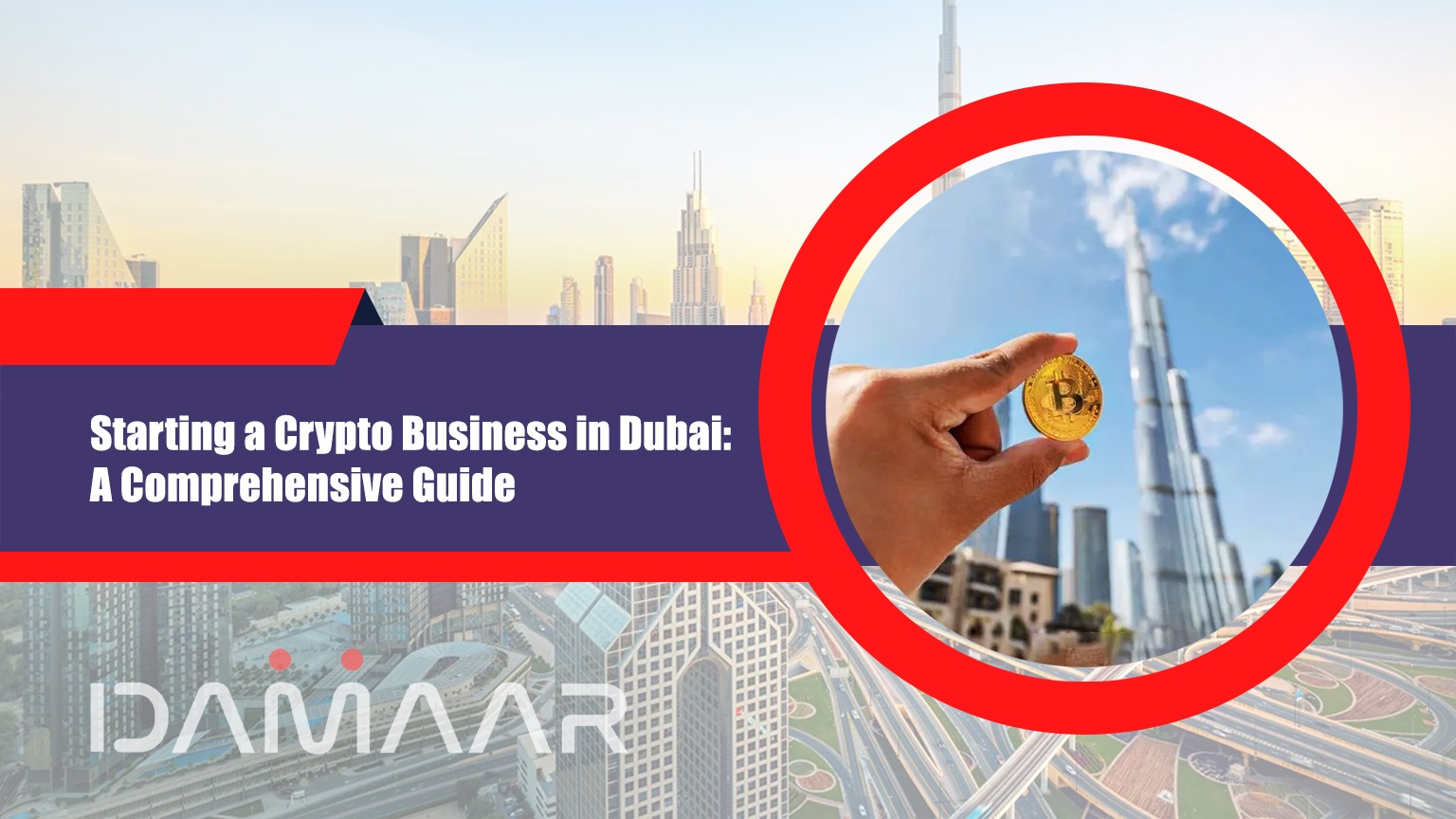 Read more about the article Starting a Crypto Business in Dubai: A Comprehensive Guide