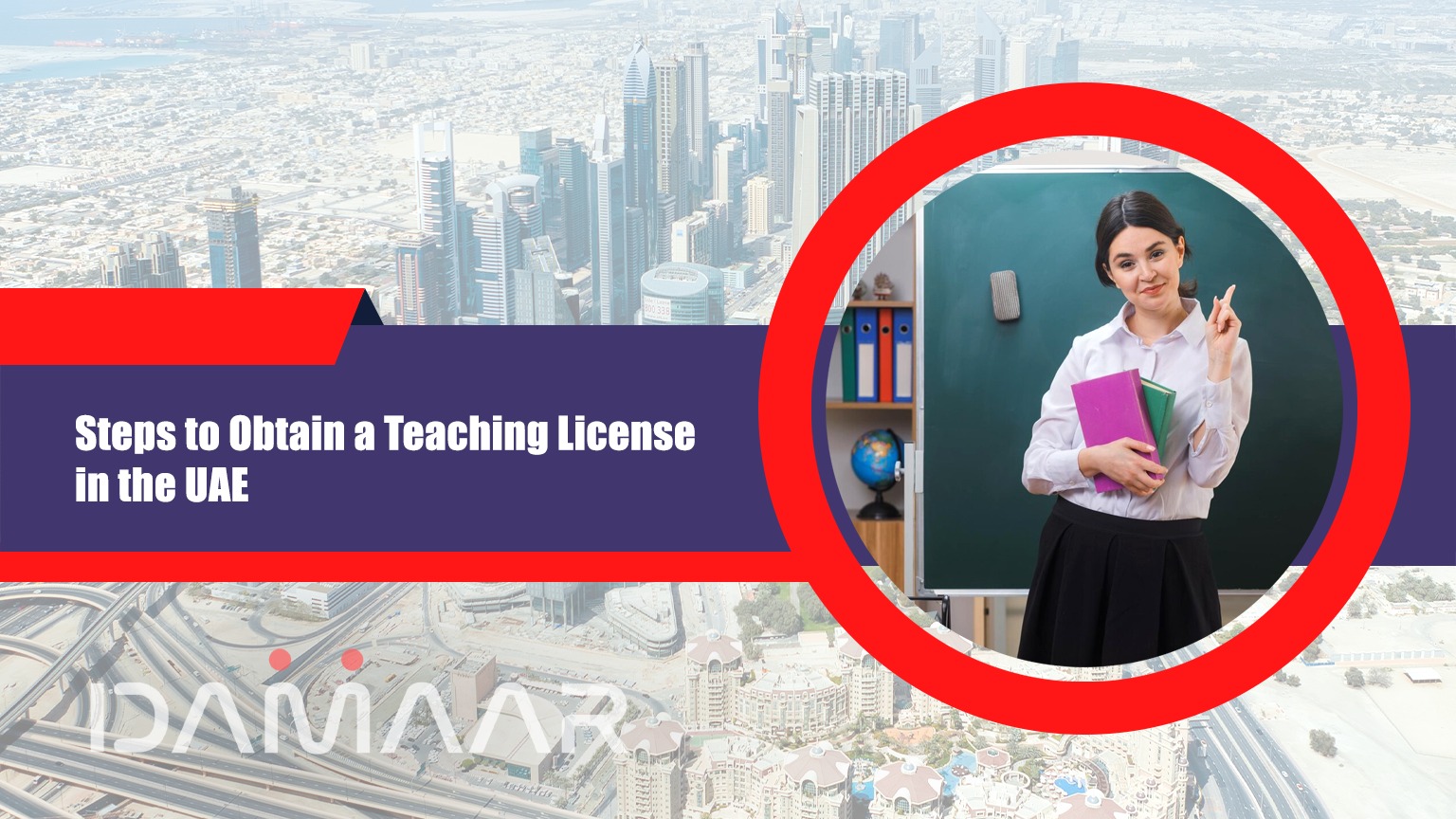 You are currently viewing Steps to Obtain a Teaching License in the UAE