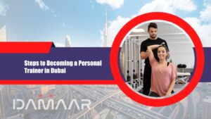 Read more about the article Steps to Becoming a Personal Trainer in Dubai