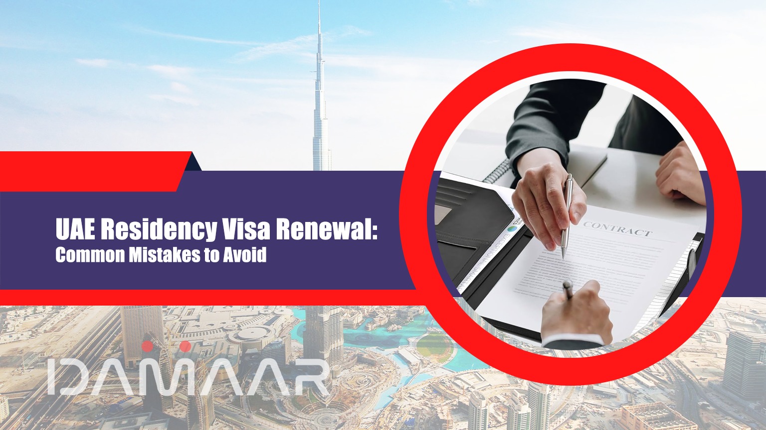 Read more about the article UAE Residency Visa Renewal: Common Mistakes to Avoid