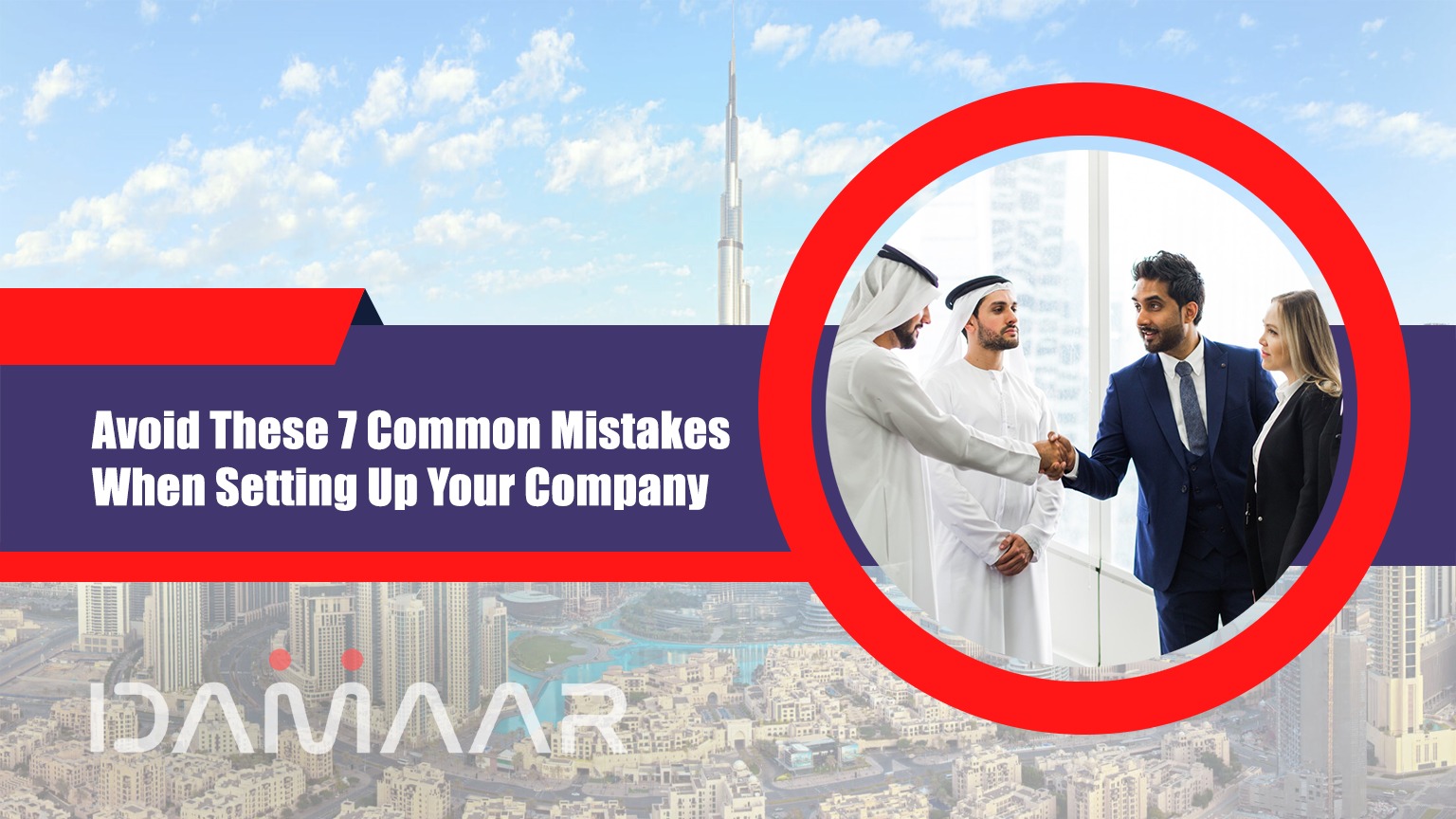 Read more about the article Avoid These 7 Common Mistakes When Setting Up Your Company