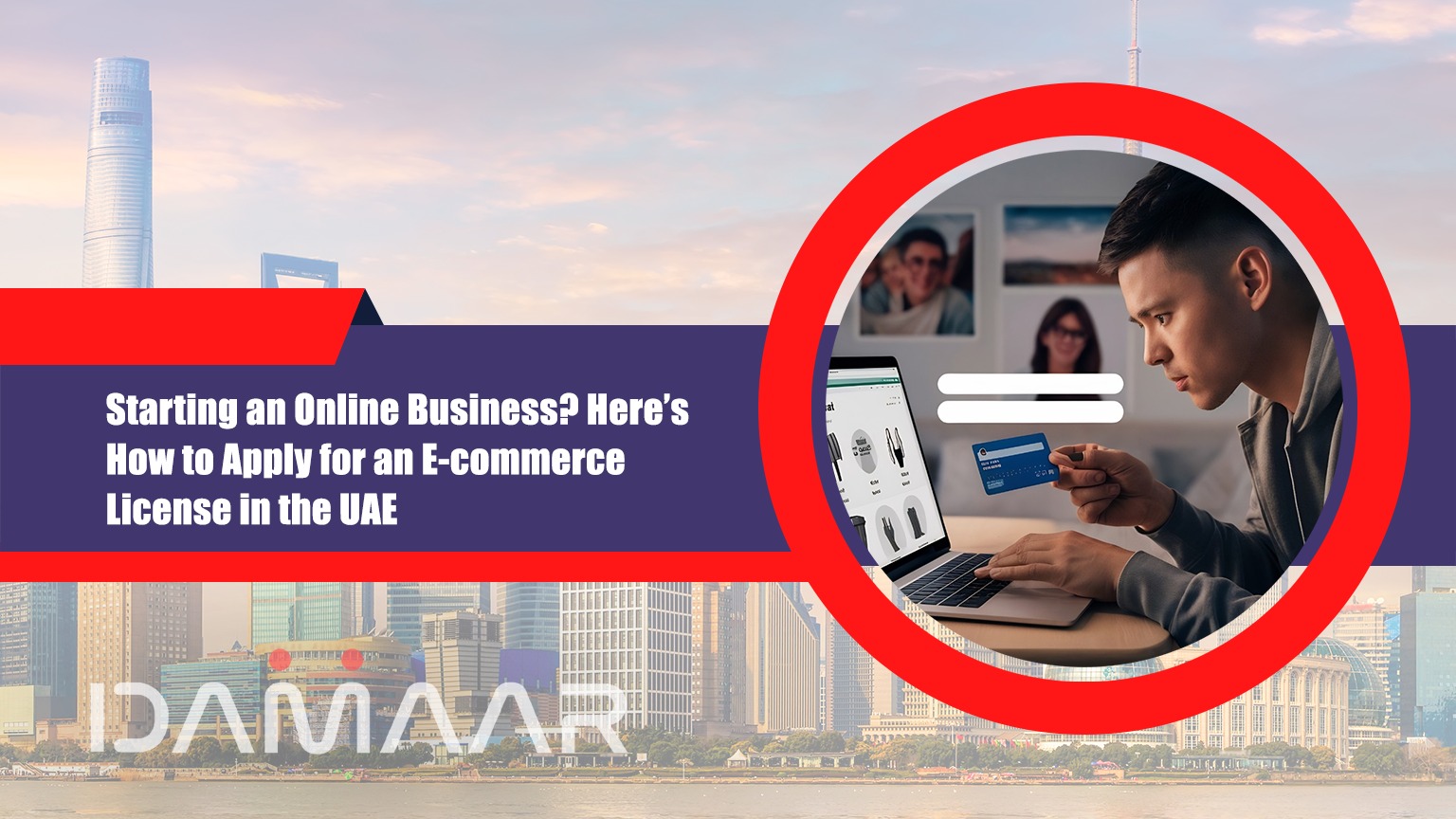 You are currently viewing Starting an Online Business? Here’s How to Apply for an E-commerce License in the UAE