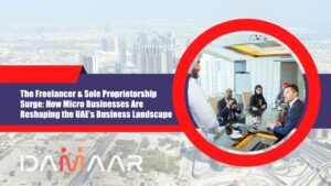 Read more about the article The Freelancer & Sole Proprietorship Surge: How Micro Businesses Are Reshaping the UAE’s Business Landscape