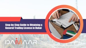 Read more about the article Step-by-Step Guide to Obtaining a General Trading License in Dubai