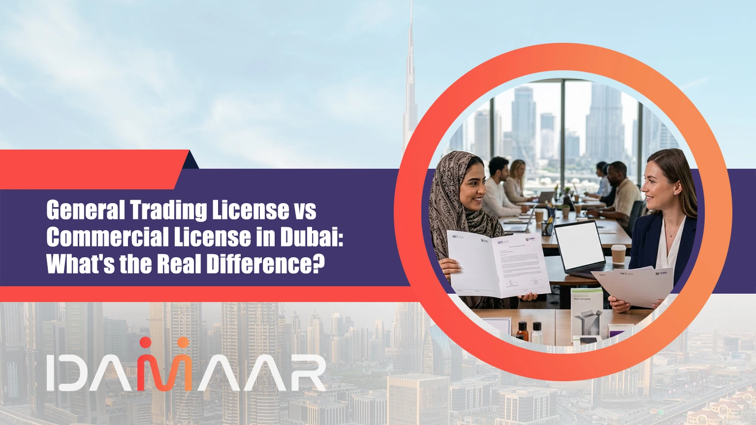You are currently viewing General Trading License vs Commercial License in Dubai: What’s the Real Difference?